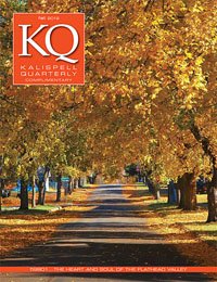 Kalispell Quarterly is the valley's most read magazine.