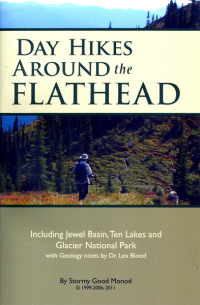 Day Hikes Around the Flathead Including Jewel Basin & Glacier National Park